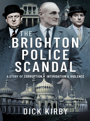 cover image of The Brighton Police Scandal